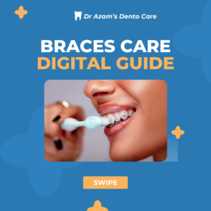 Braces Care Digital Guide